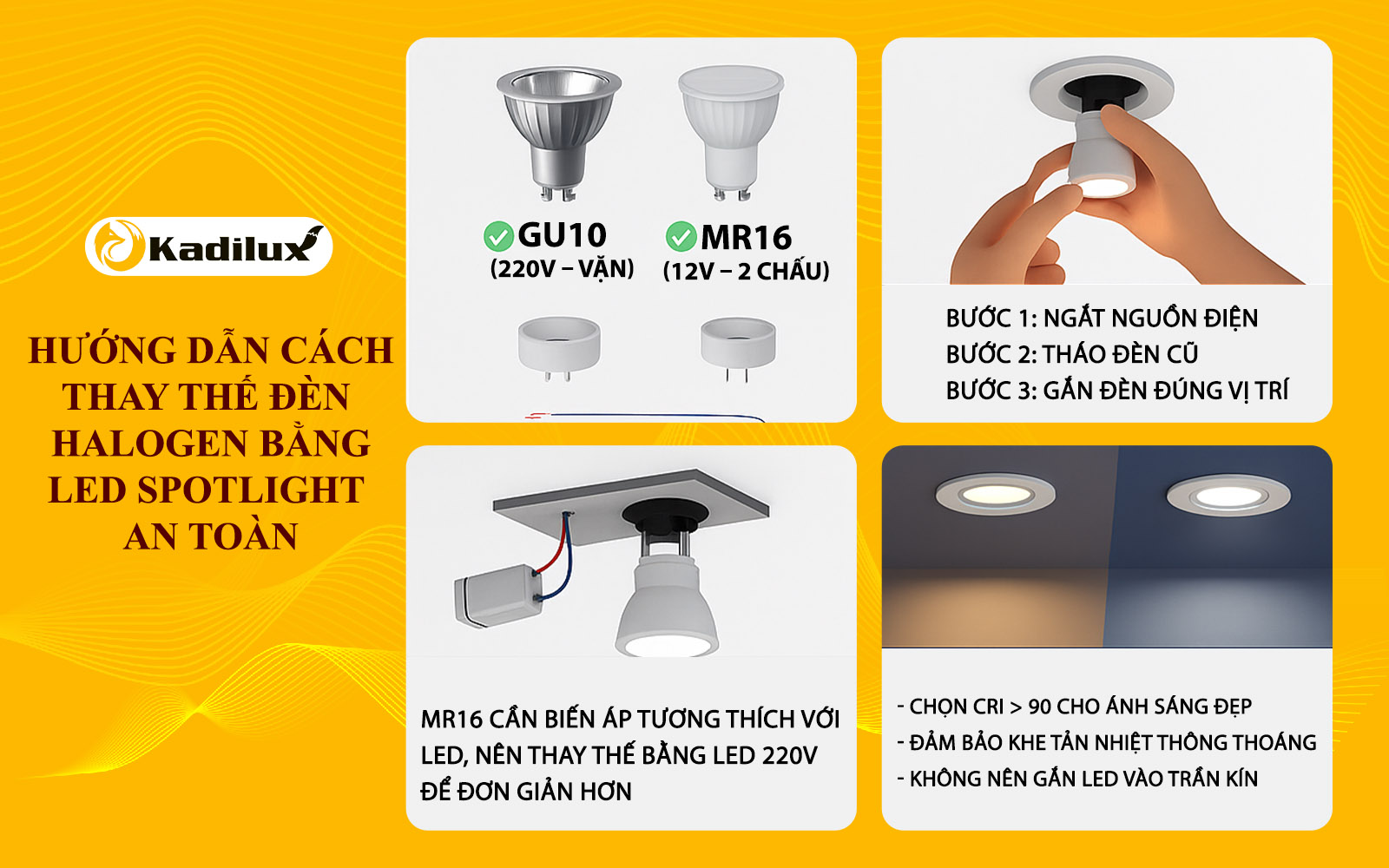  hướng dẫn cách thay thế đèn halogen bằng LED spotlight an toàn