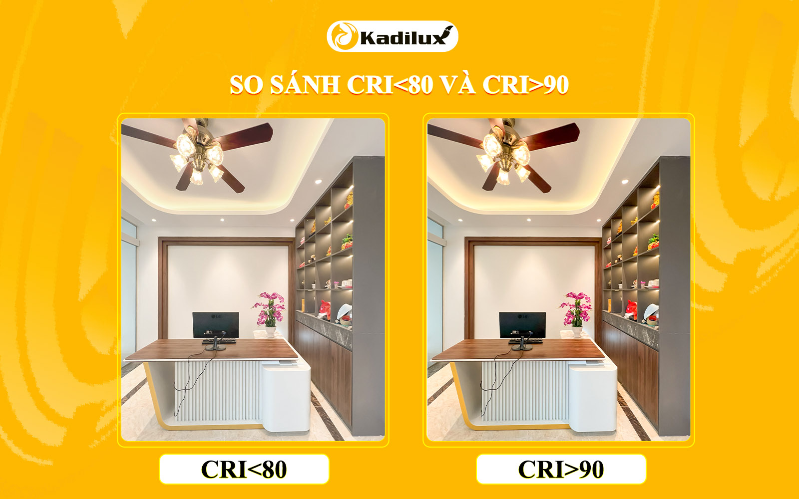  So sánh khả năng tái hiện màu sắc trung thực giữa ánh sáng CRI cao và CRI thấp.