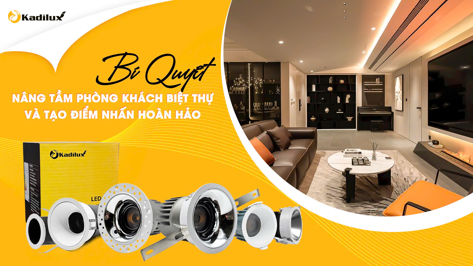 Phòng khách biệt thự hiện đại sử dụng đèn spotlight Kadilux tạo điểm nhấn nghệ thuật